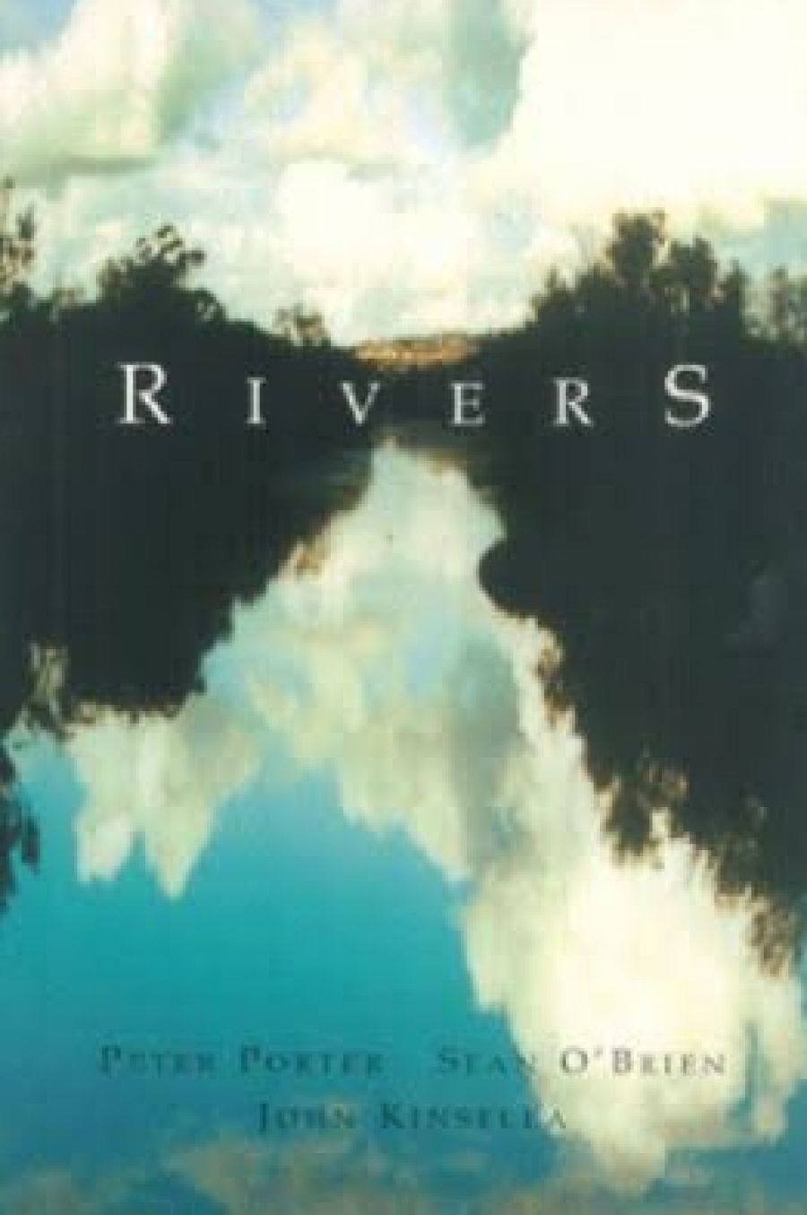 Geoff Page reviews ‘Rivers’ by Peter Porter, Sean O’Brien and John Kinsella and ‘The State of the Rivers and Streams’ by Warrick Wynne