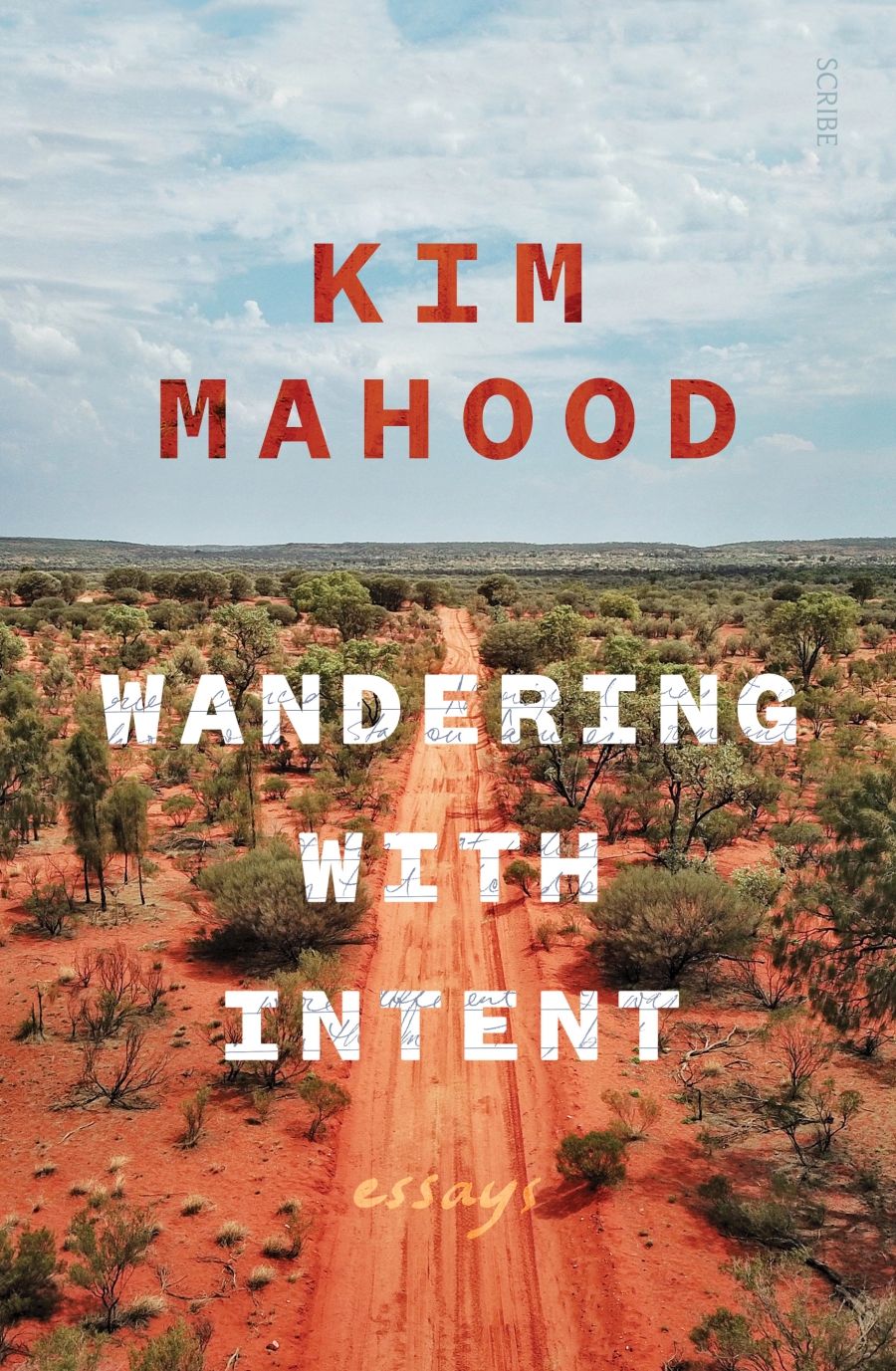 Shannyn Palmer reviews Wandering with Intent: Essays by Kim Mahood