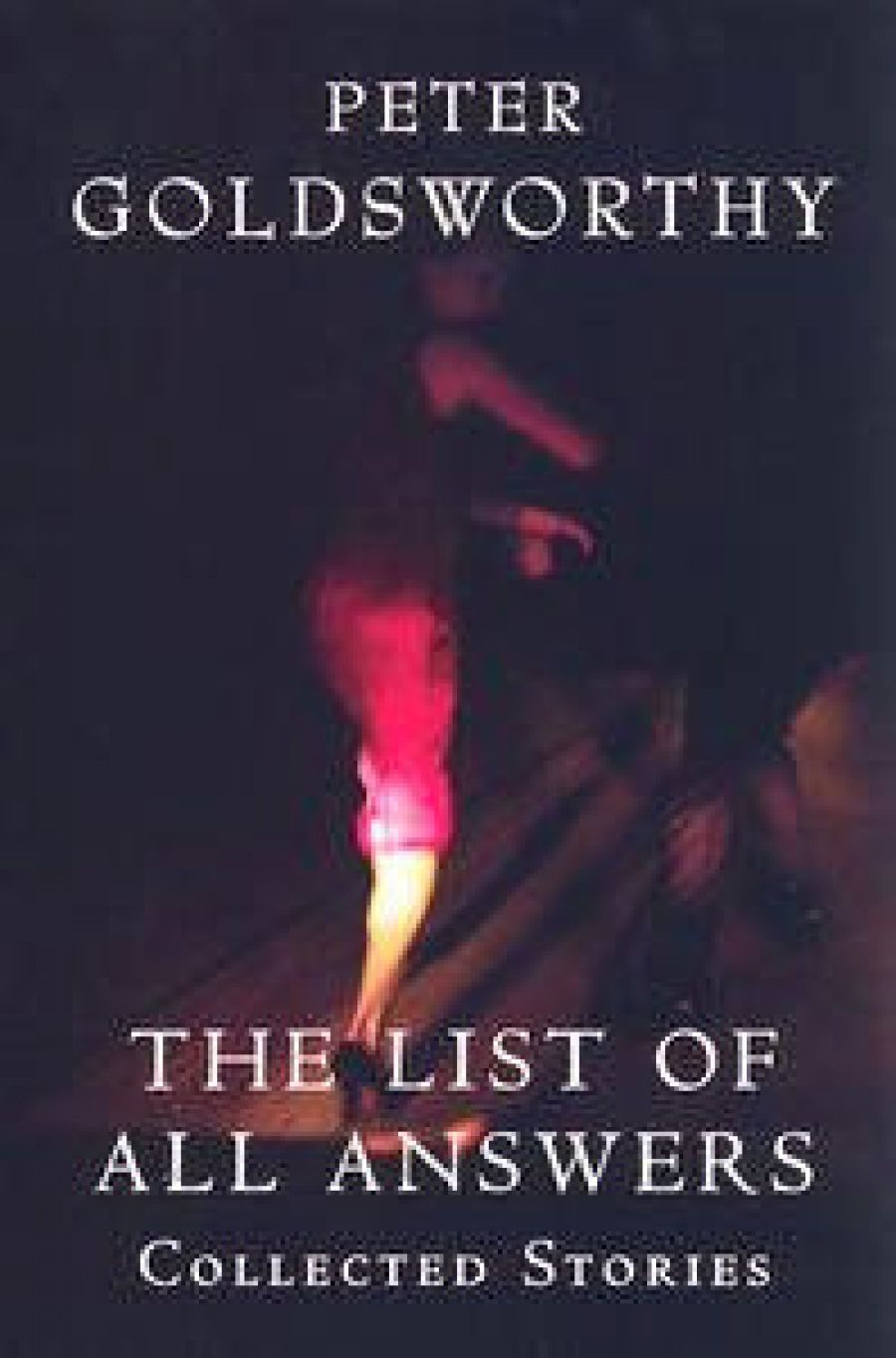 Gail Jones reviews The List of All Answers: Collected stories by Peter Goldsworthy