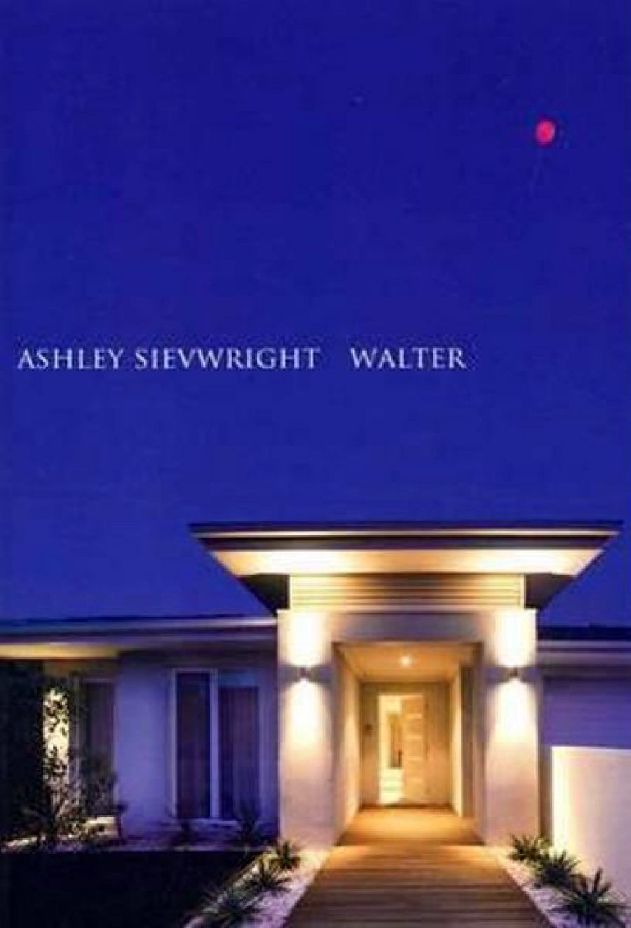 Crusader Hillis reviews Walter by Ashley Sievwright