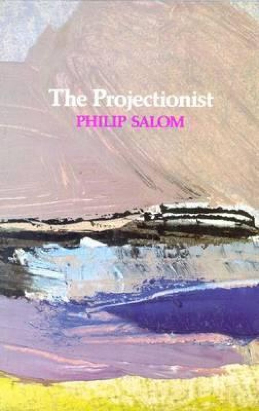 Andrew Taylor reviews The Projectionist by Philip Salom