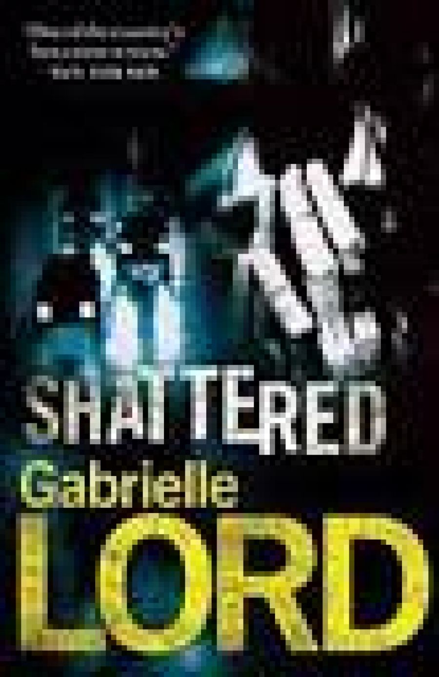 Peter Pierce reviews Shattered by Gabrielle Lord