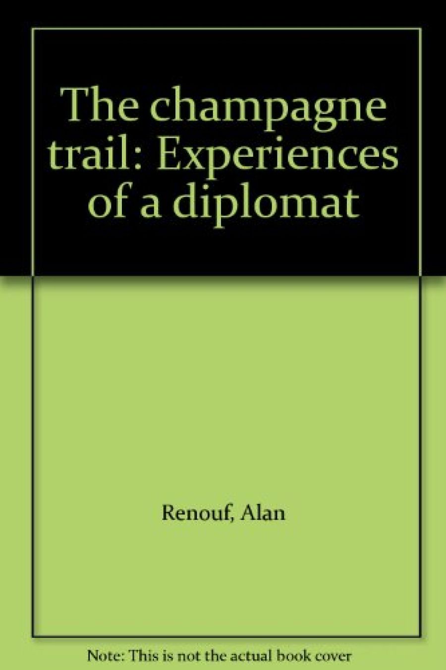 Ralph Summy reviews ‘The Champagne Trail’ by Alan Renouf