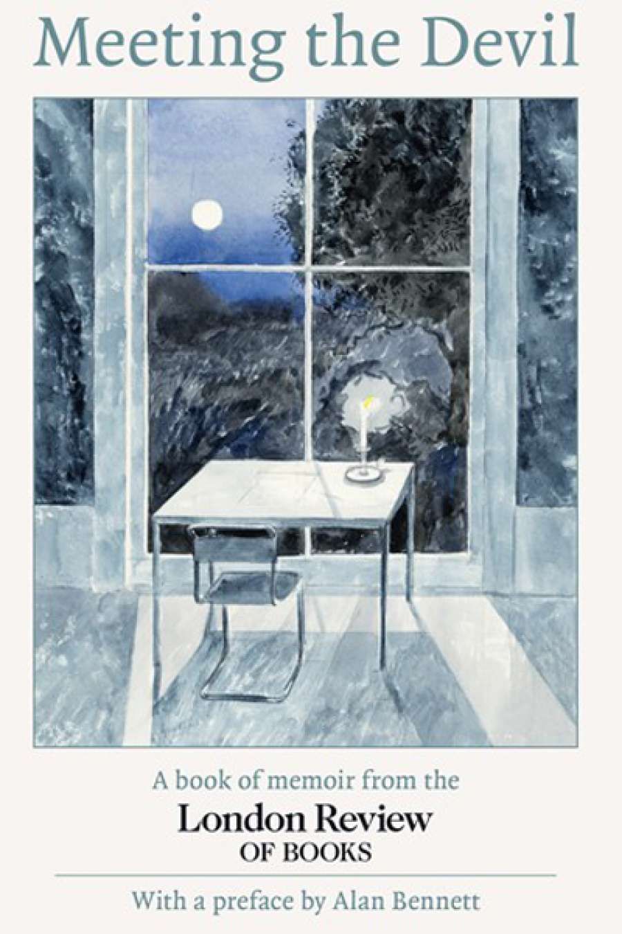 Ann-Marie Priest reviews Meeting the Devil: A book of memoir from the London Review of Books edited by London Review of Books