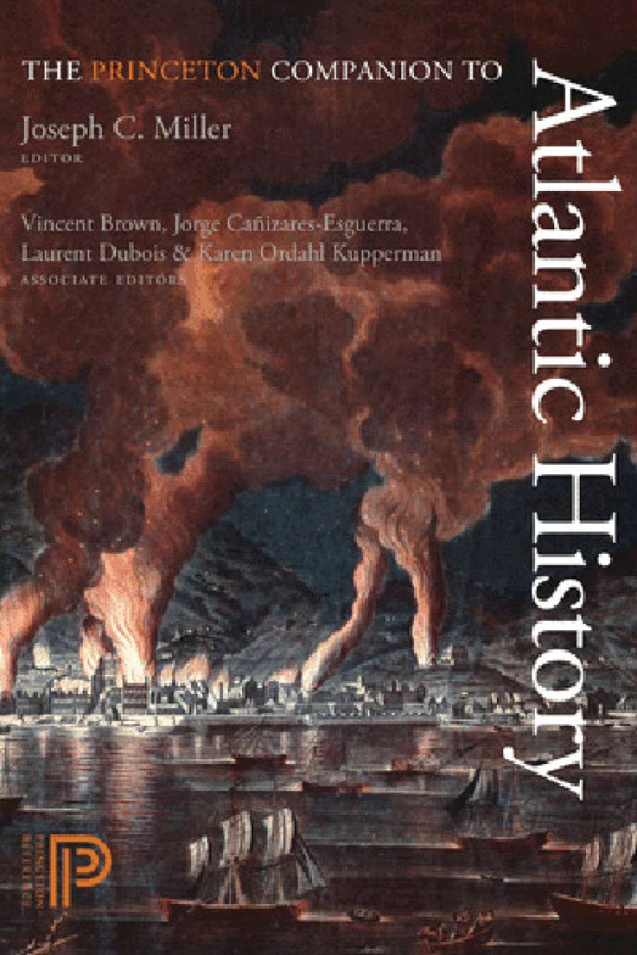 Norman Etherington reviews The Princeton Companion to Atlantic History Edited by Joseph C. Miller
