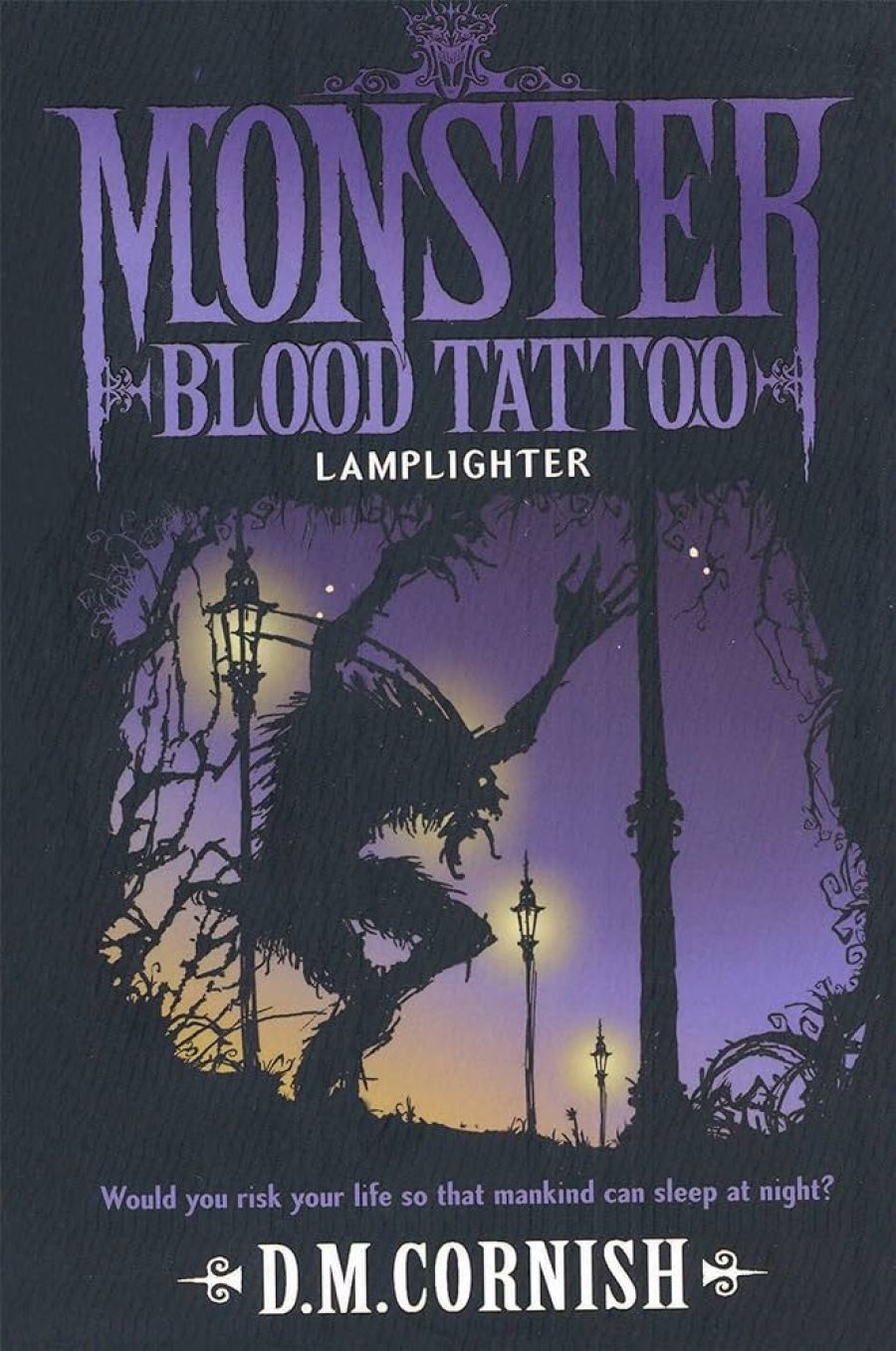 Chad Habel reviews Lamplighter: Monster Blood Tattoo, Book Two by D.M. Cornish
