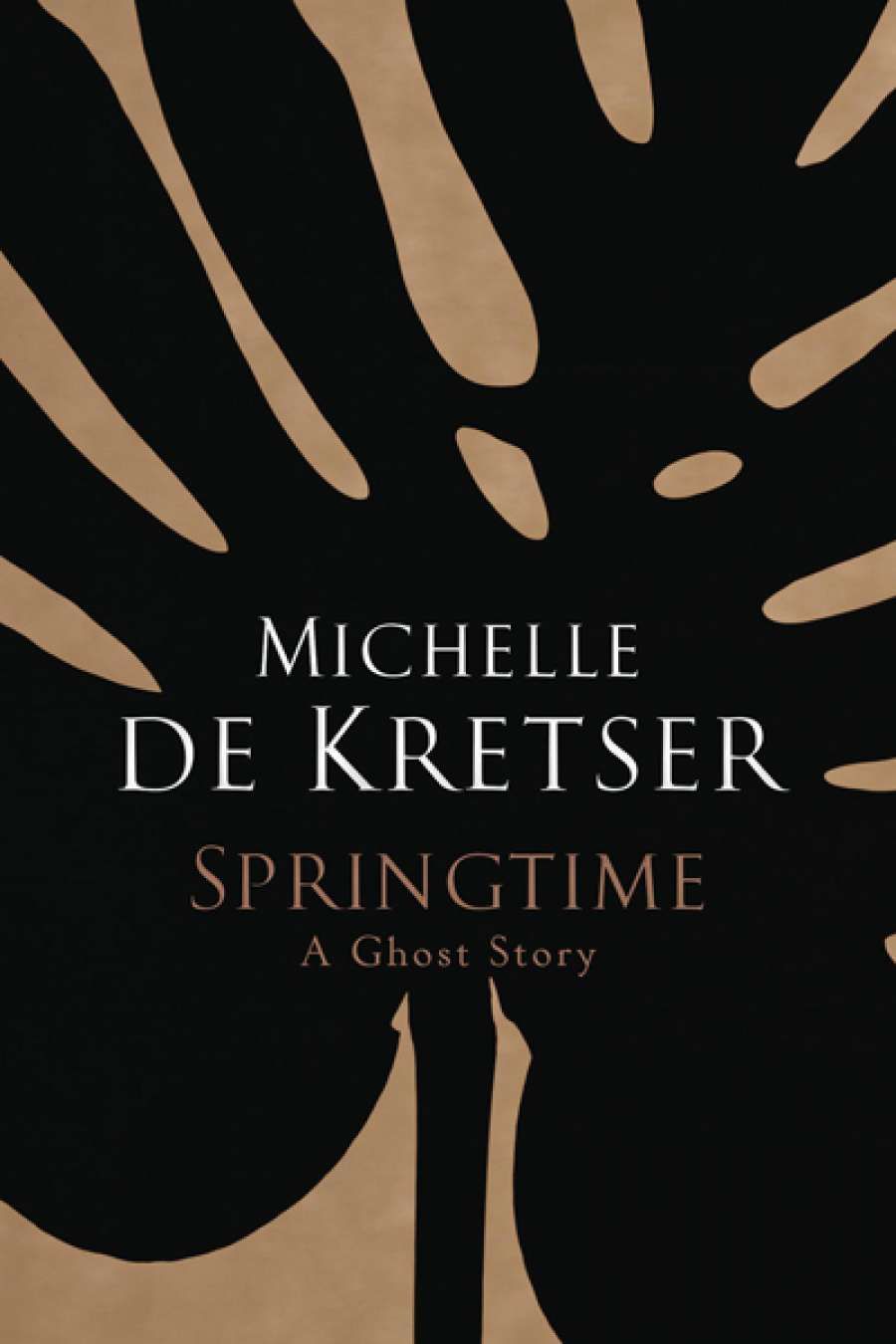 Francesca Sasnaitis reviews Springtime: A ghost story by Michelle de Kretser