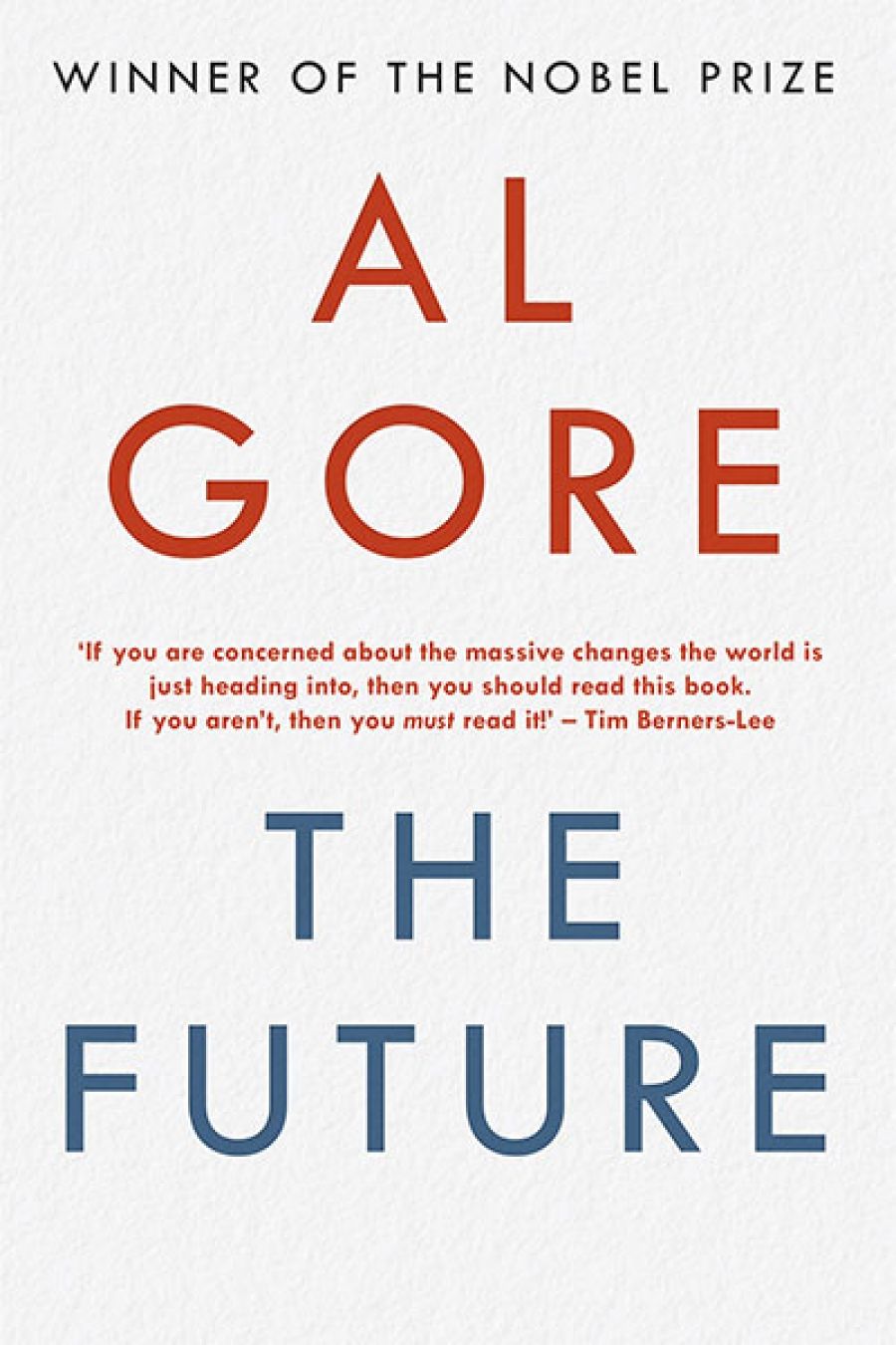 Gillian Terzis reviews The Future by Al Gore