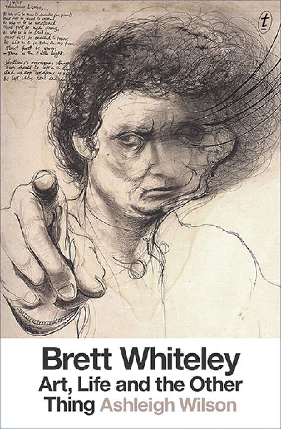 Simon Caterson reviews Brett Whiteley: Art, life and the other thing by Ashleigh Wilson