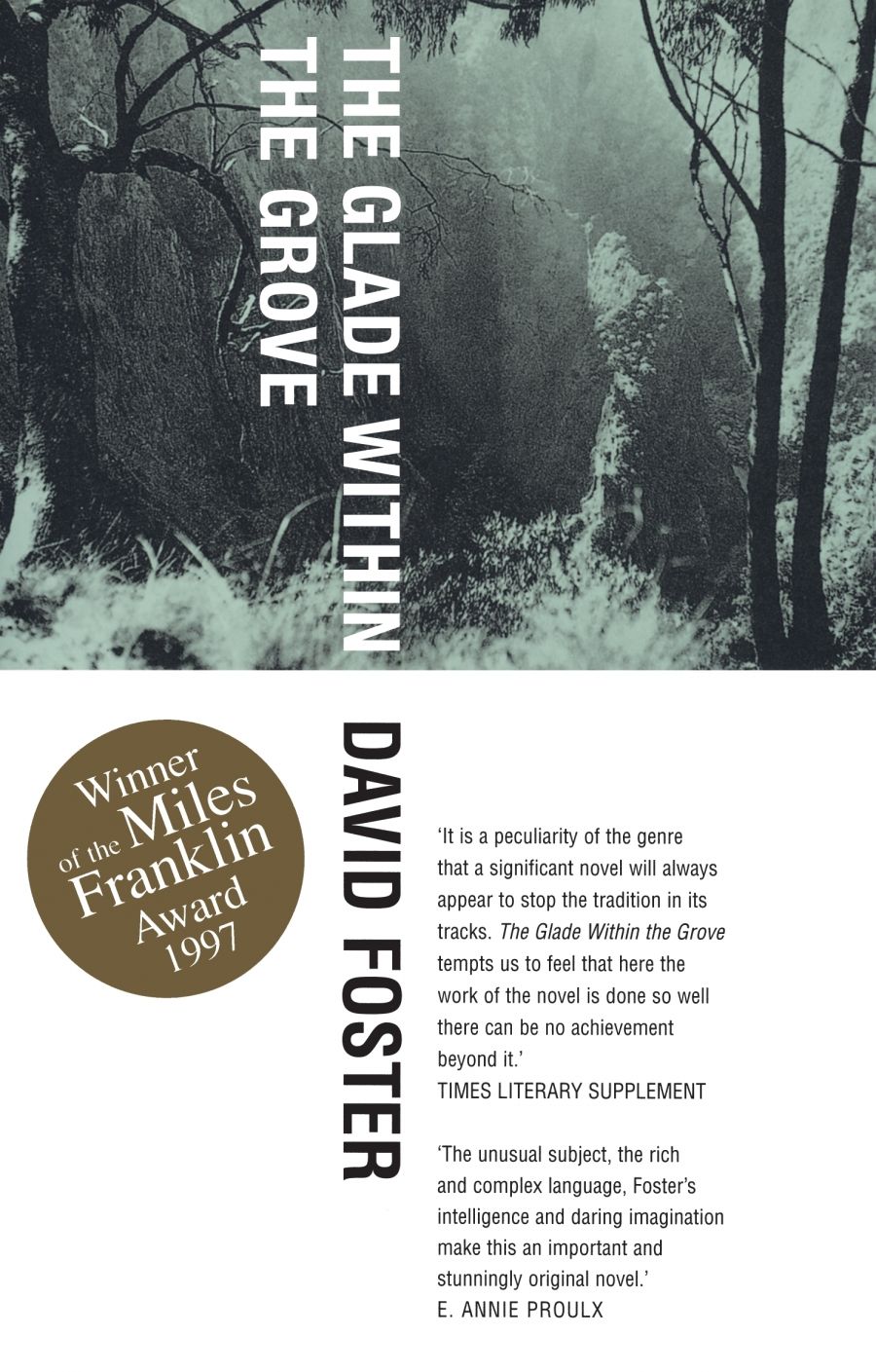 Geoffrey Dutton reviews The Glade Within the Grove by David Foster