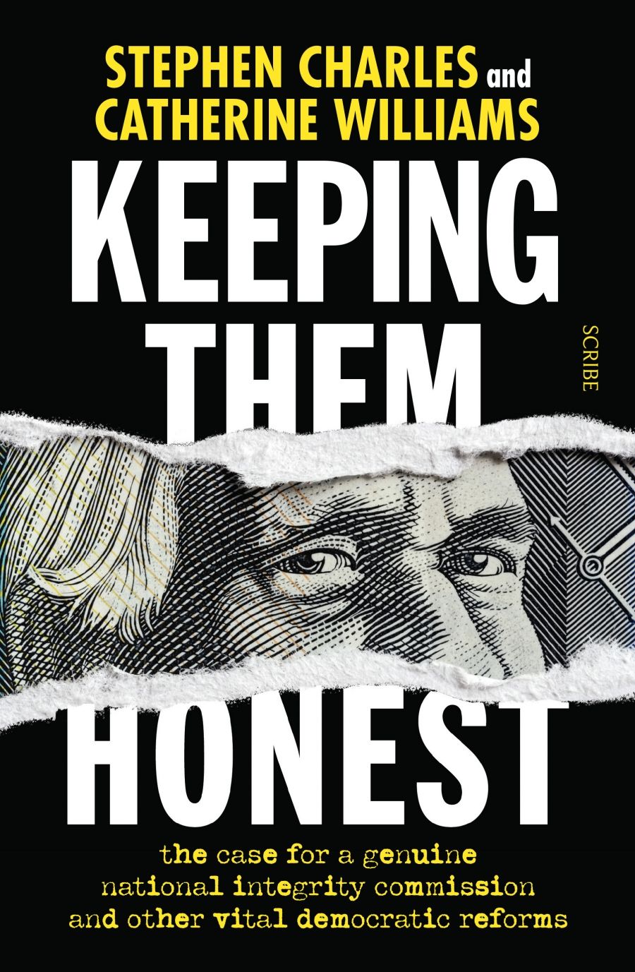 Chris Wallace reviews Keeping Them Honest: The case for a genuine national integrity commission and other vital democratic reforms by Stephen Charles and Catherine Williams
