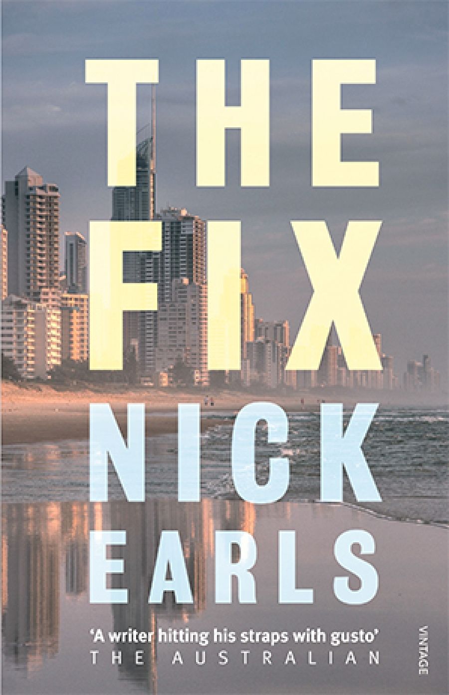 Jeffrey Poacher reviews The Fix by Nick Earls