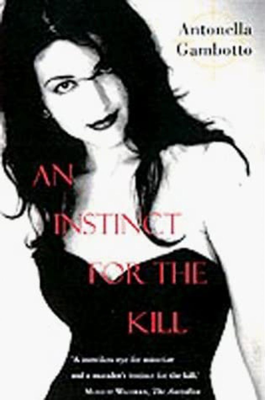 Airlie Lawson reviews An Instinct for the Kill by Antonella Gambotto