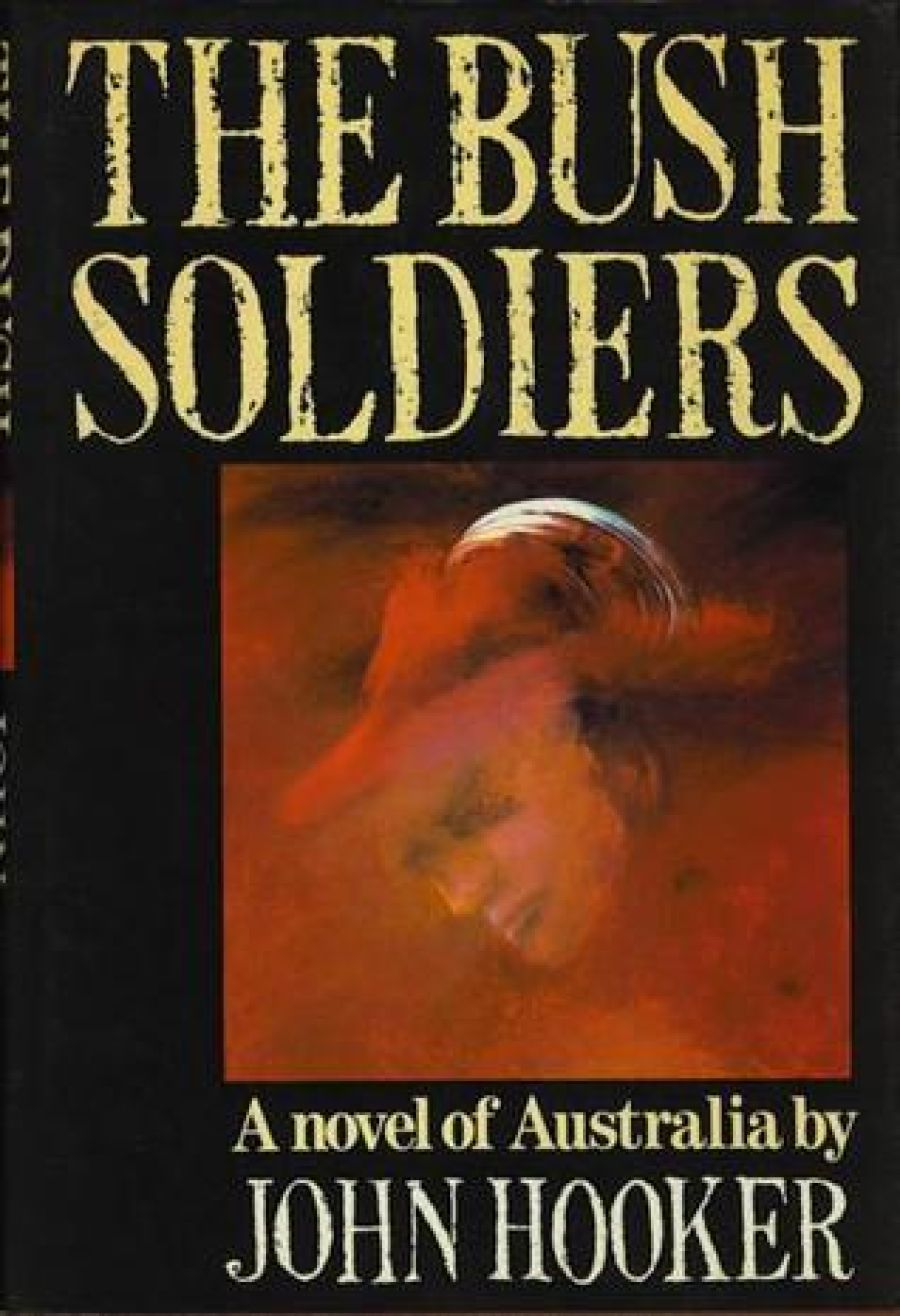 Margaret Johns reviews ‘The Bush Soldiers’ by John Hooker