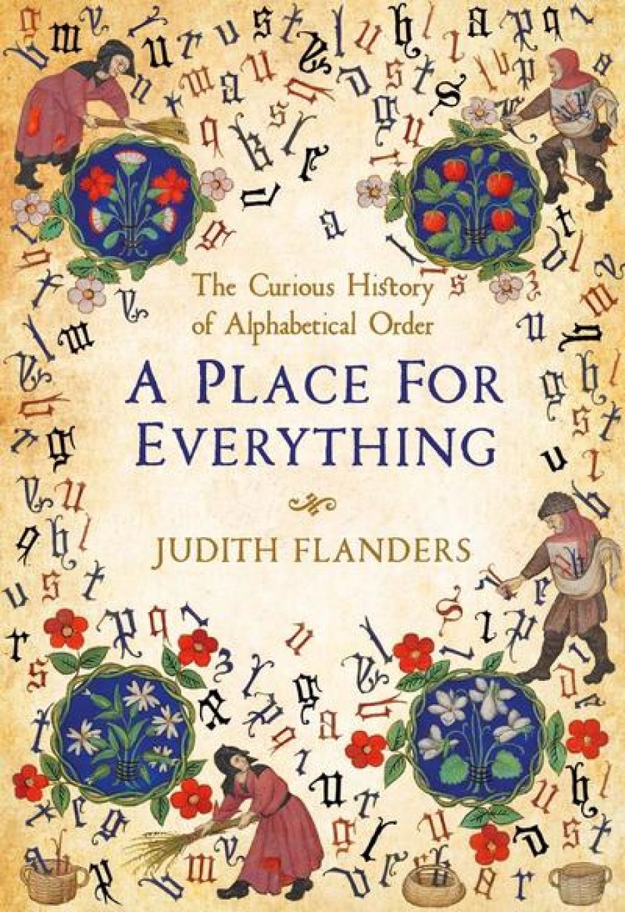 Andrew Connor reviews A Place for Everything: The curious history of alphabetical order by Judith Flanders