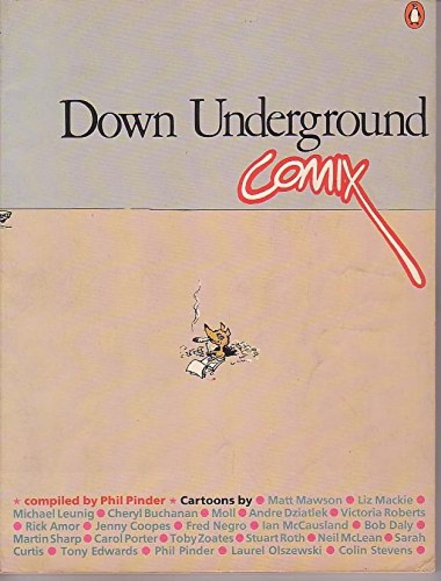 Bruce Pascoe reviews Down Underground Comix compiled by Phil Pinder