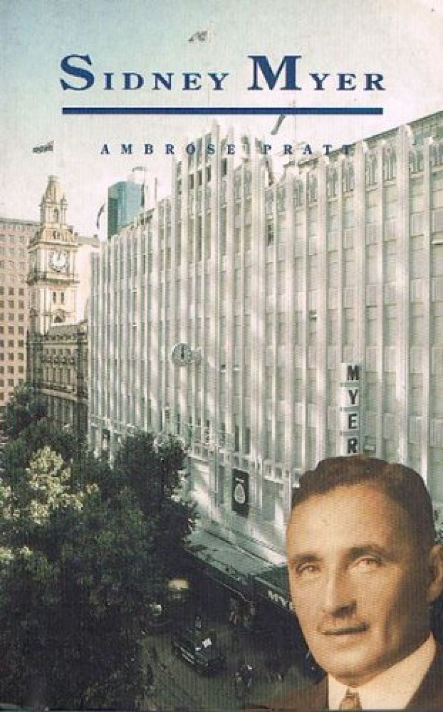 Judah Waten reviews Sidney Myer: A biography by Ambrose Pratt