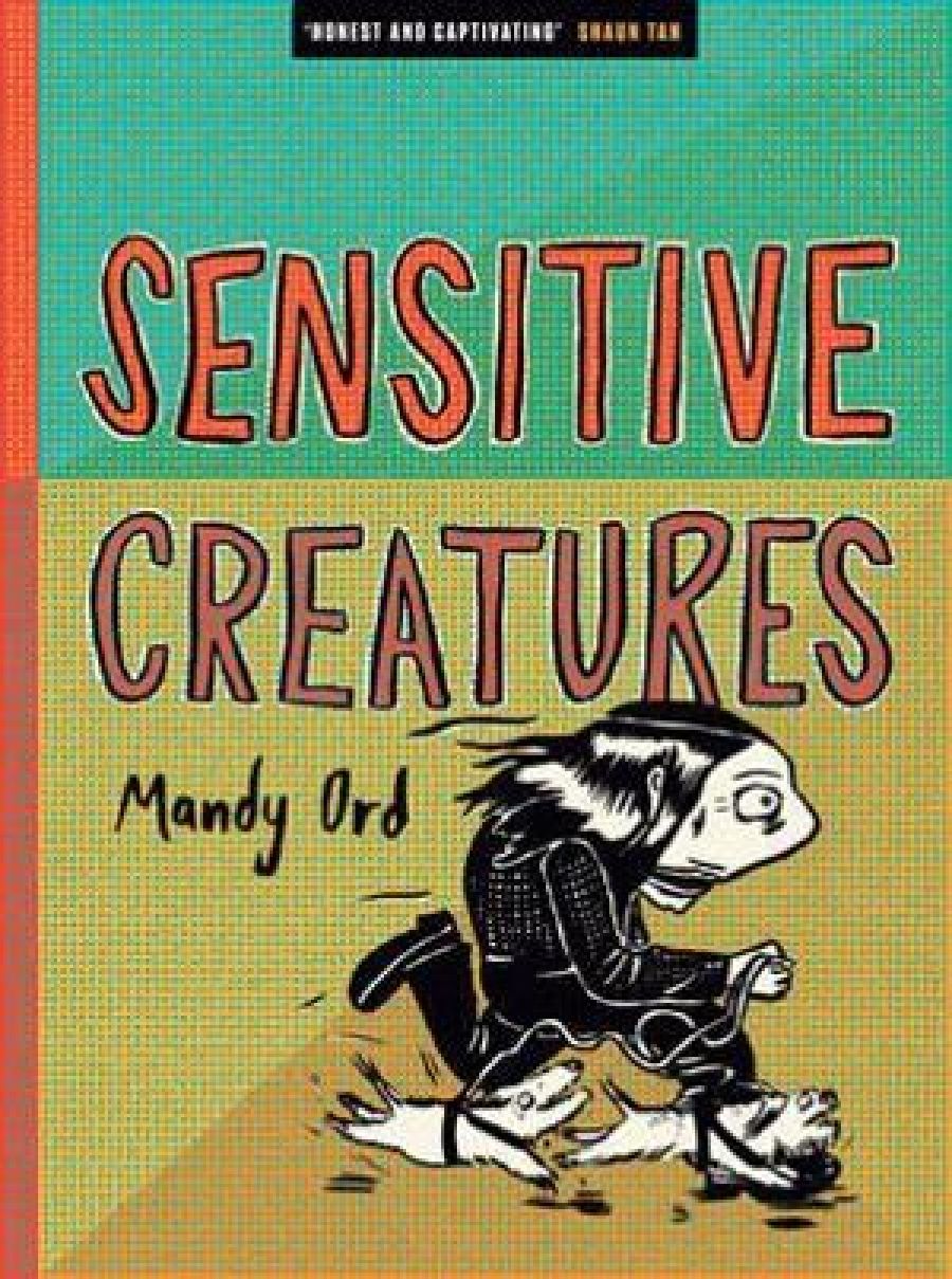 Ronnie Scott reviews Sensitive Creatures by Mandy Ord