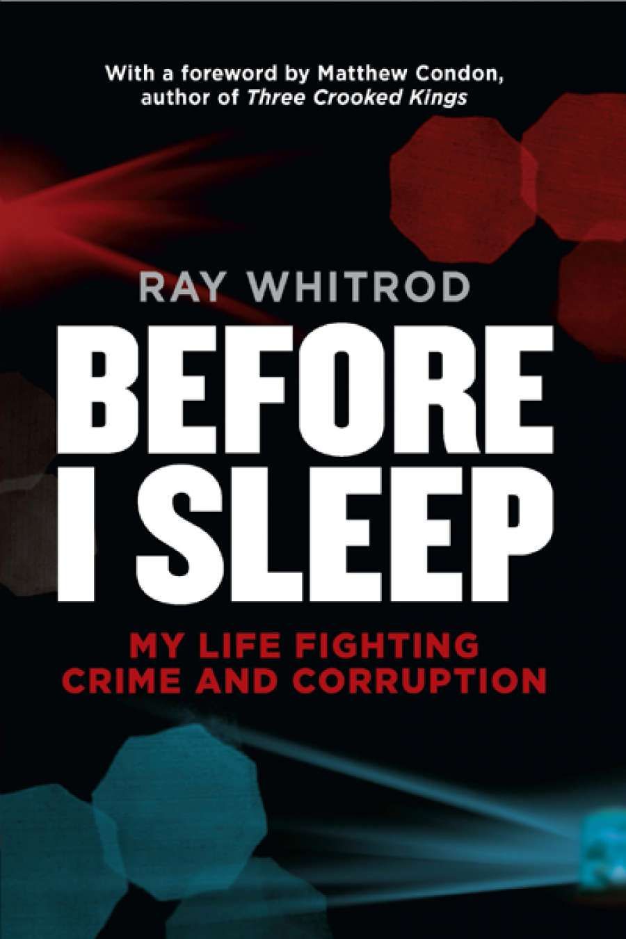 Andrew Nette reviews Before I Sleep by Ray Whitrod