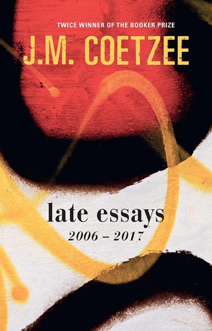 Sue Kossew reviews Late Essays: 2006–2017 by J.M. Coetzee