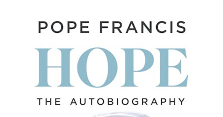 Miles Pattenden reviews ‘Hope: The autobiography’ by Pope Francis and translated from the Italian by Richard Dixon