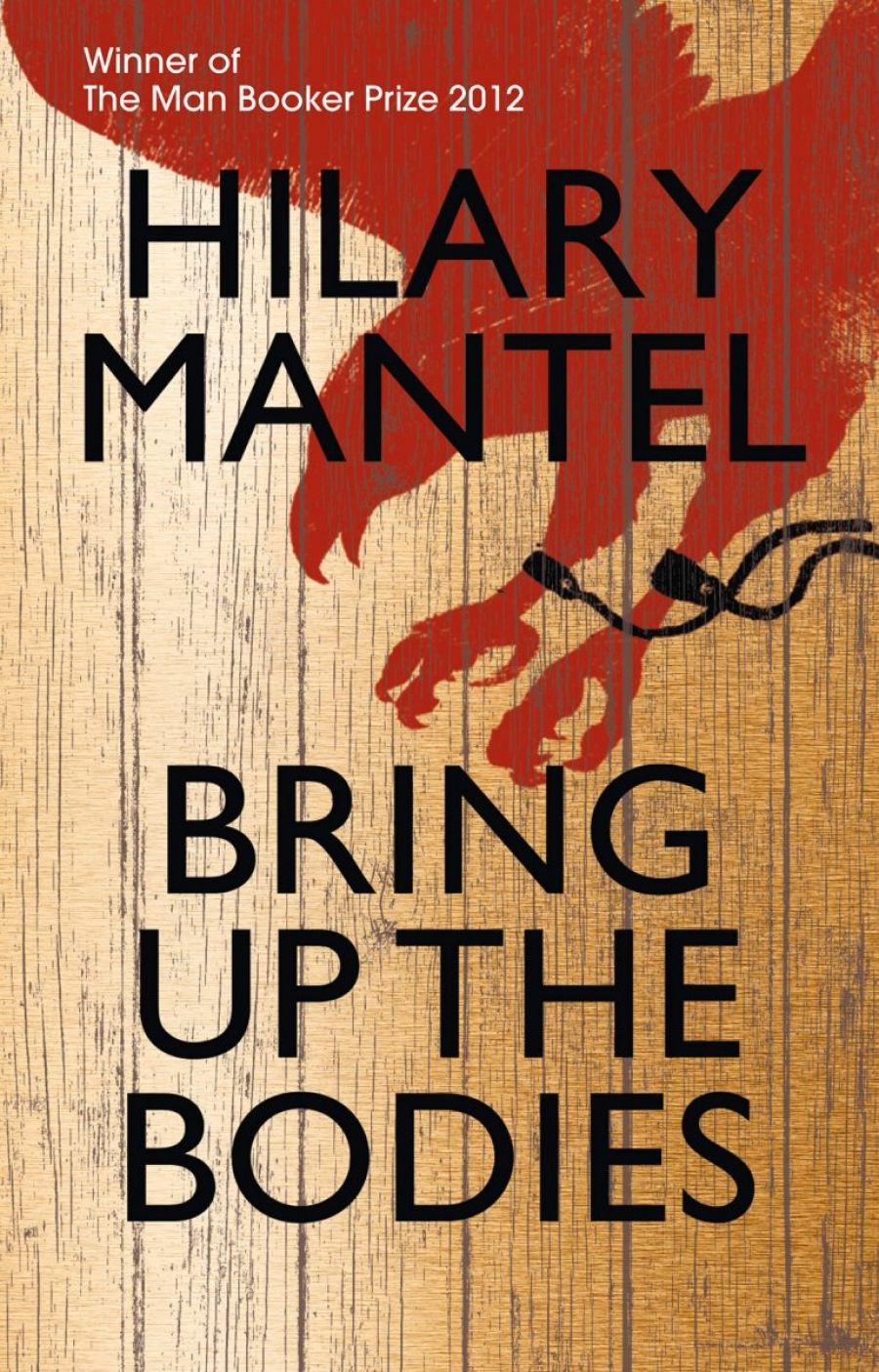 Peter Rose reviews Bring up the Bodies by Hilary Mantel