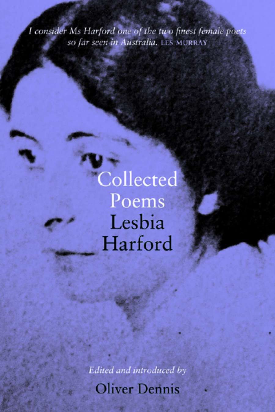 Susan Sheridan reviews Collected Poems: Lesbia Harford edited by Oliver Dennis