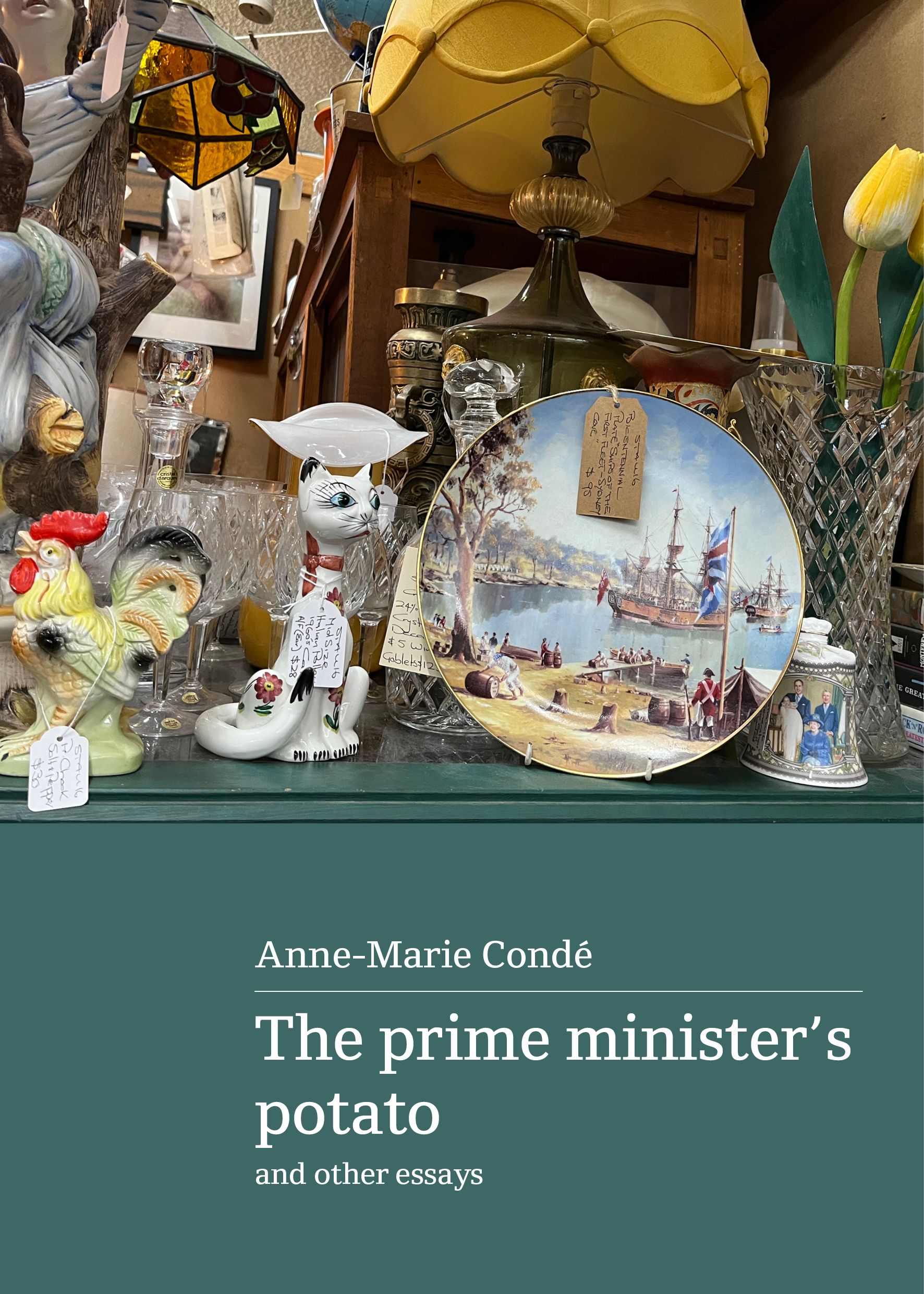 The Prime Minister’s Potato: And other essays
