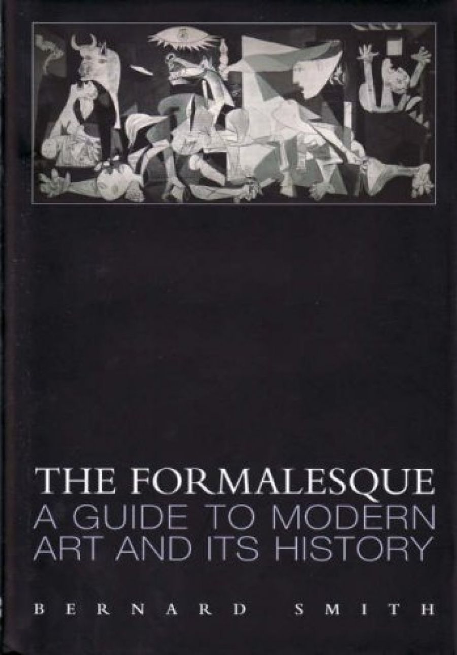 Luke Morgan reviews The Formalesque: A guide to modern art and its history by Bernard Smith