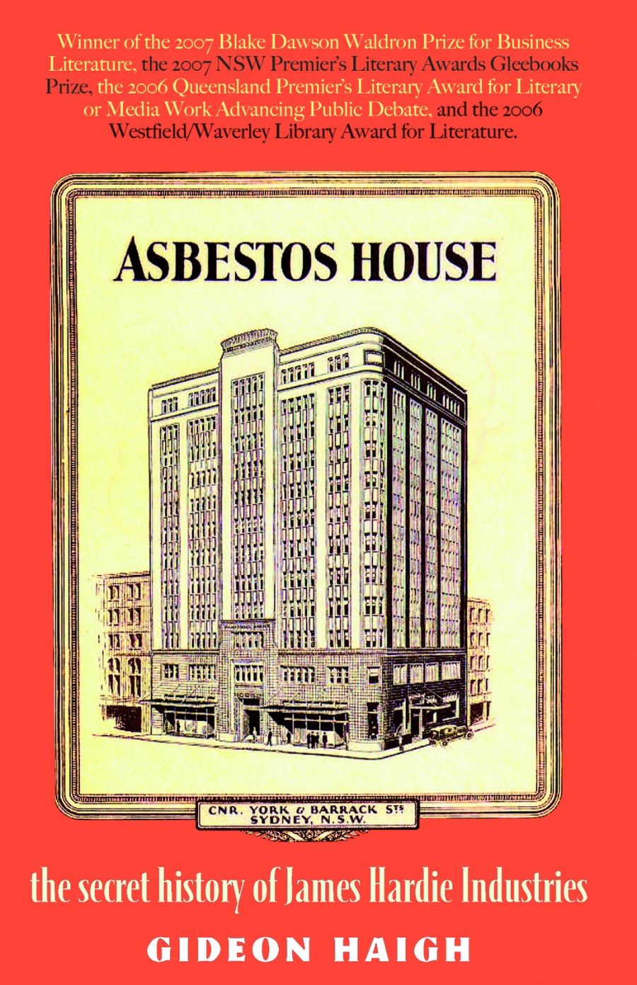 Peter McLennan reviews Asbestos House: The secret history of James Hardie Industries by Gideon Haigh