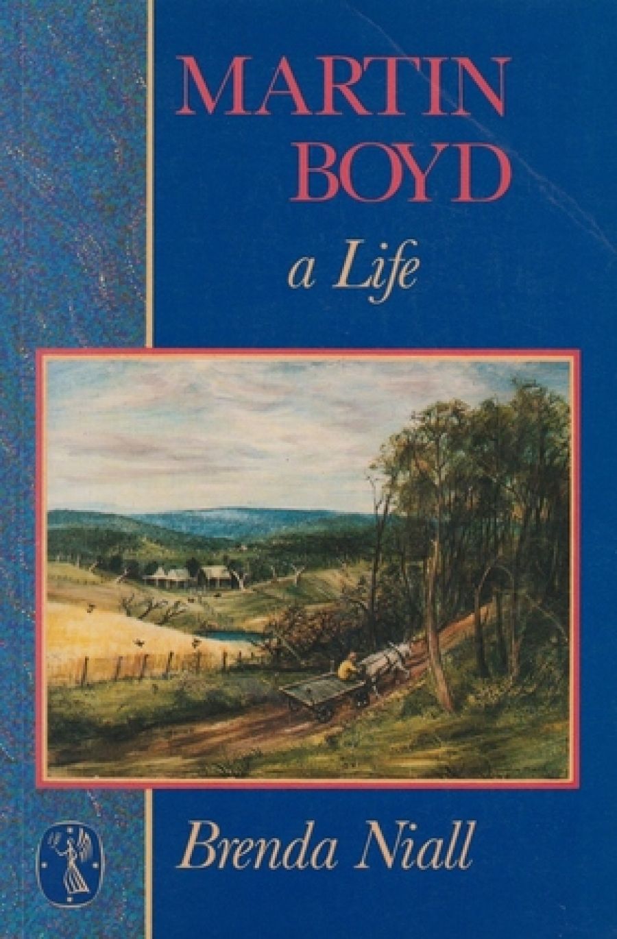 Brian McFarlane reviews Martin Boyd: A Life by Brenda Niall