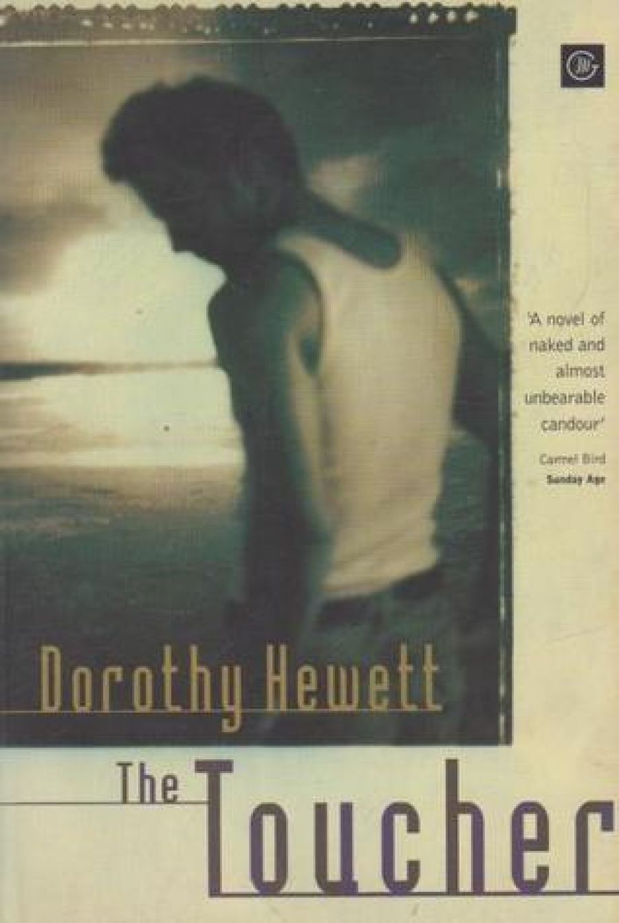 Elaine Lindsay reviews The Toucher by Dorothy Hewett