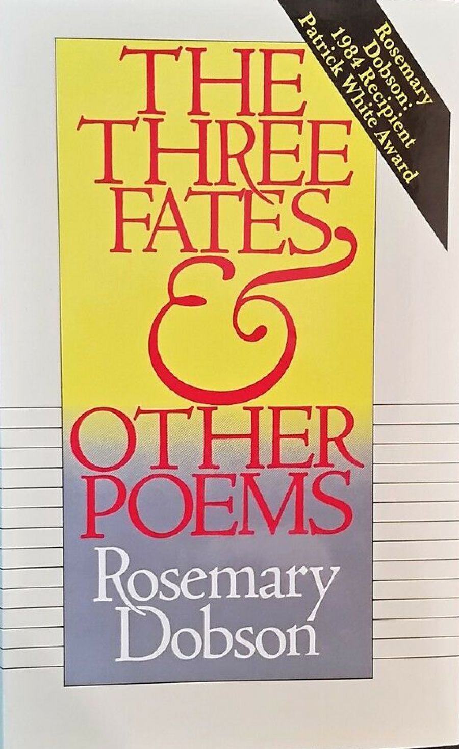 Philip Martin reviews The Three Fates and Other Poems by Rosemary Dobson
