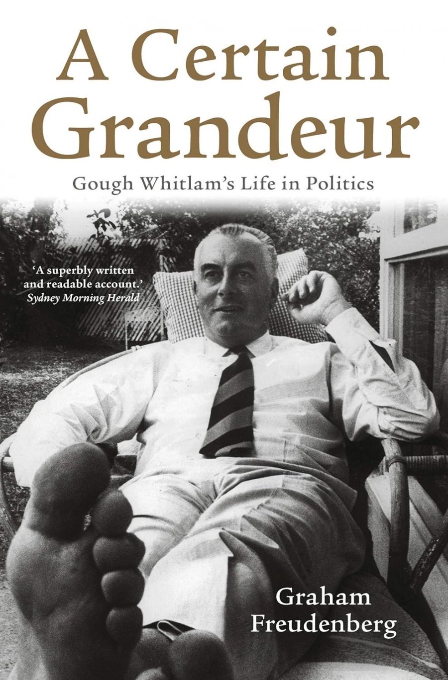 Jenny Hocking reviews A Certain Granduer by Graham Freudenberg