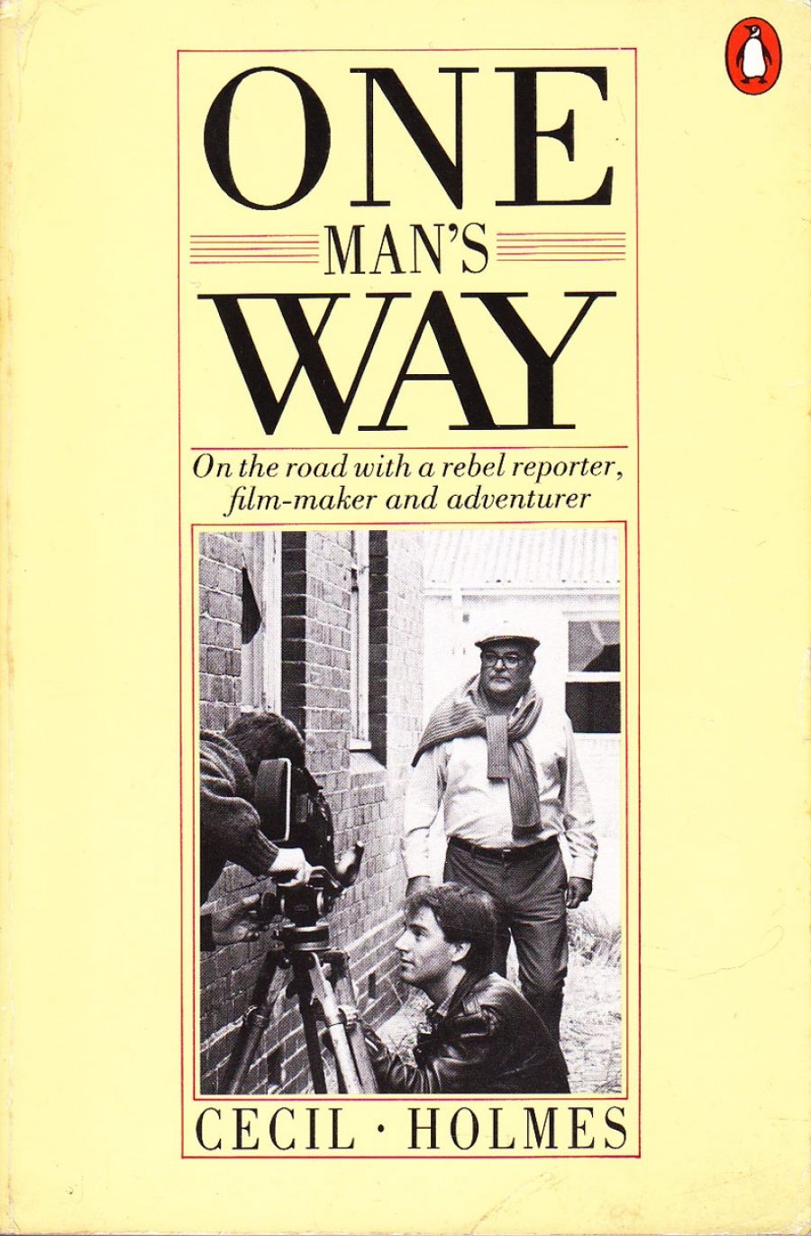 Graeme Turner reviews One Mans Way by Cecil Holmes