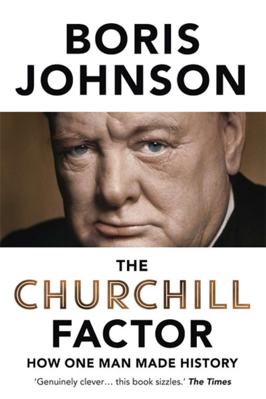 Peter Heerey reviews The Churchill Factor by Boris Johnson