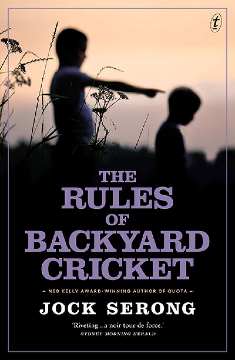 Craig Billingham reviews The Rules of Backyard Cricket by Jock Serong