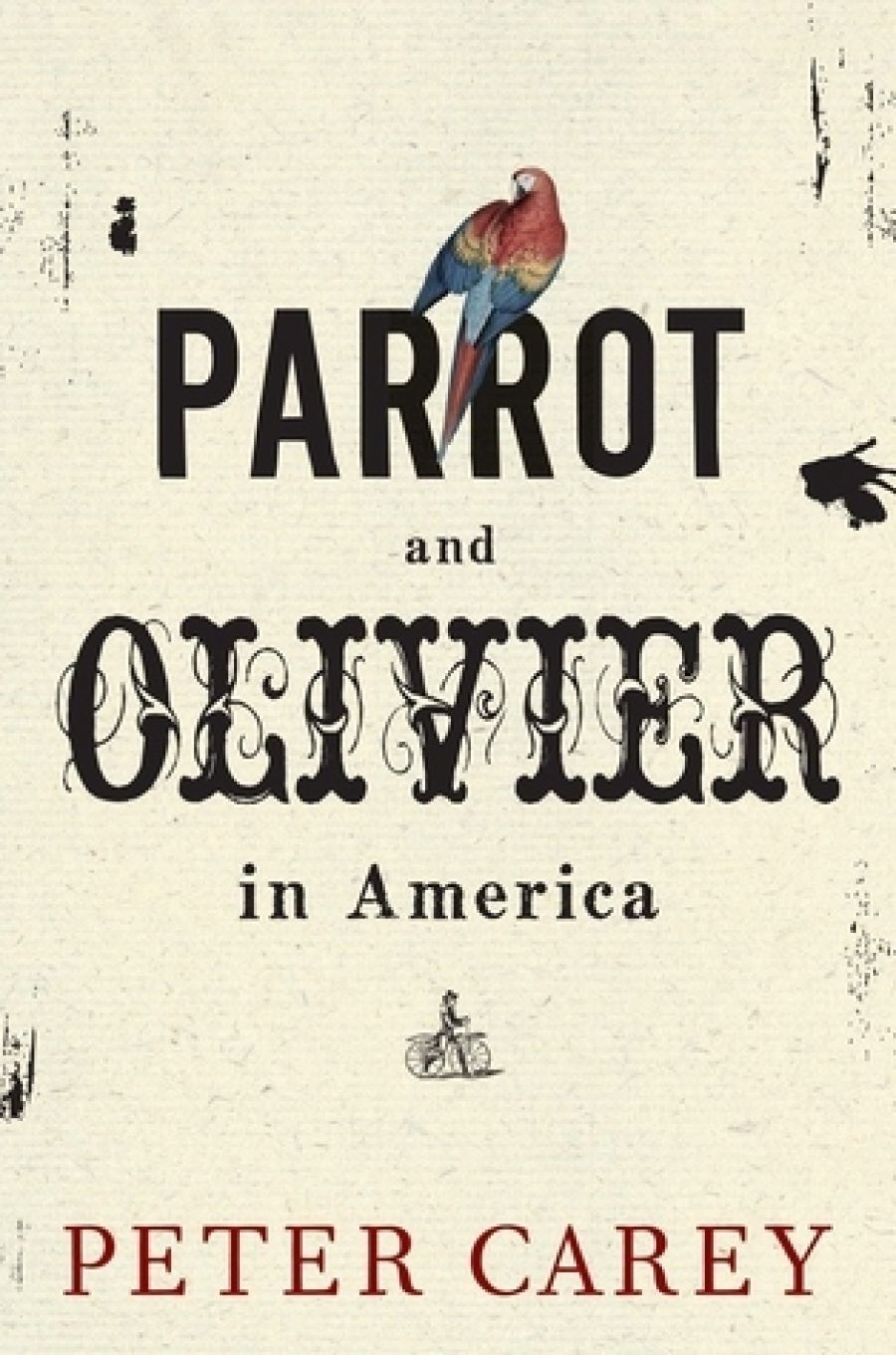 Murray Waldren reviews Parrot and Olivier in America by Peter Carey