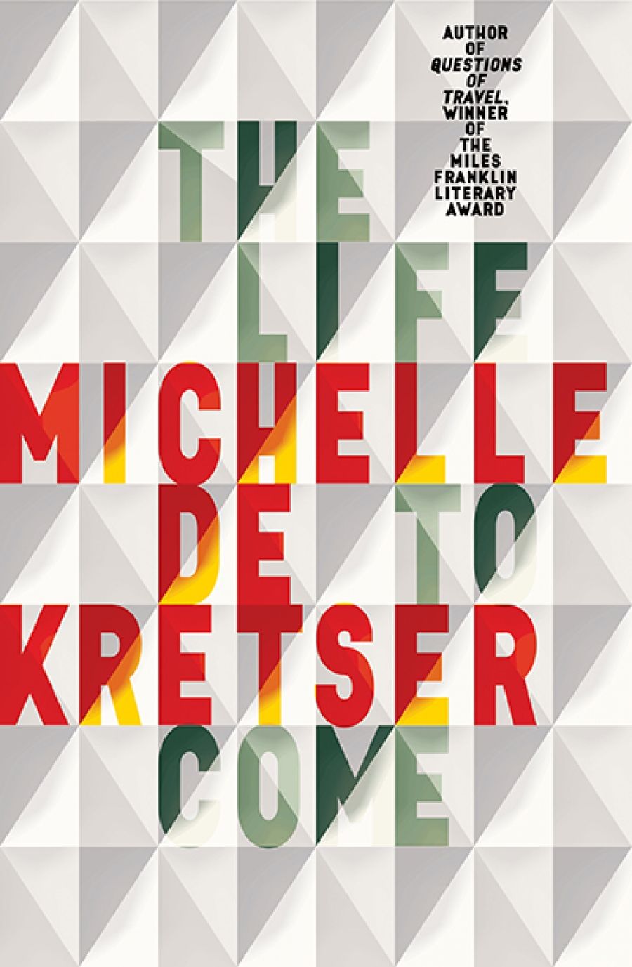 Beejay Silcox reviews The Life to Come by Michelle de Kretser