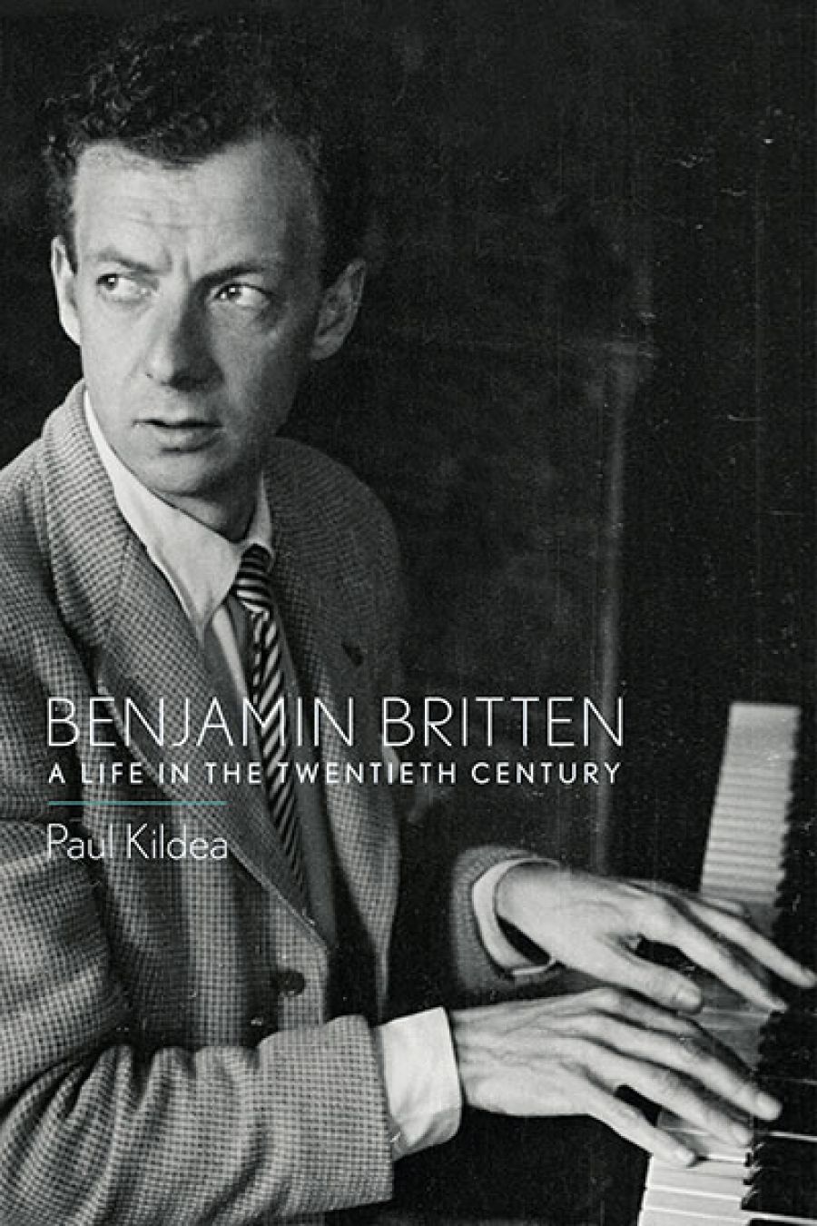 Jeffrey Tate reviews Benjamin Britten by Paul Kildea
