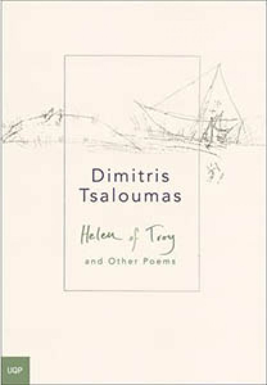 Nicholas Birns reviews Helen of Troy and Other Poems by Dimitris Tsaloumas