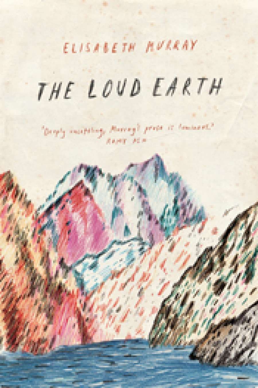 Benjamin Chandler reviews The Loud Earth by Elisabeth Murray