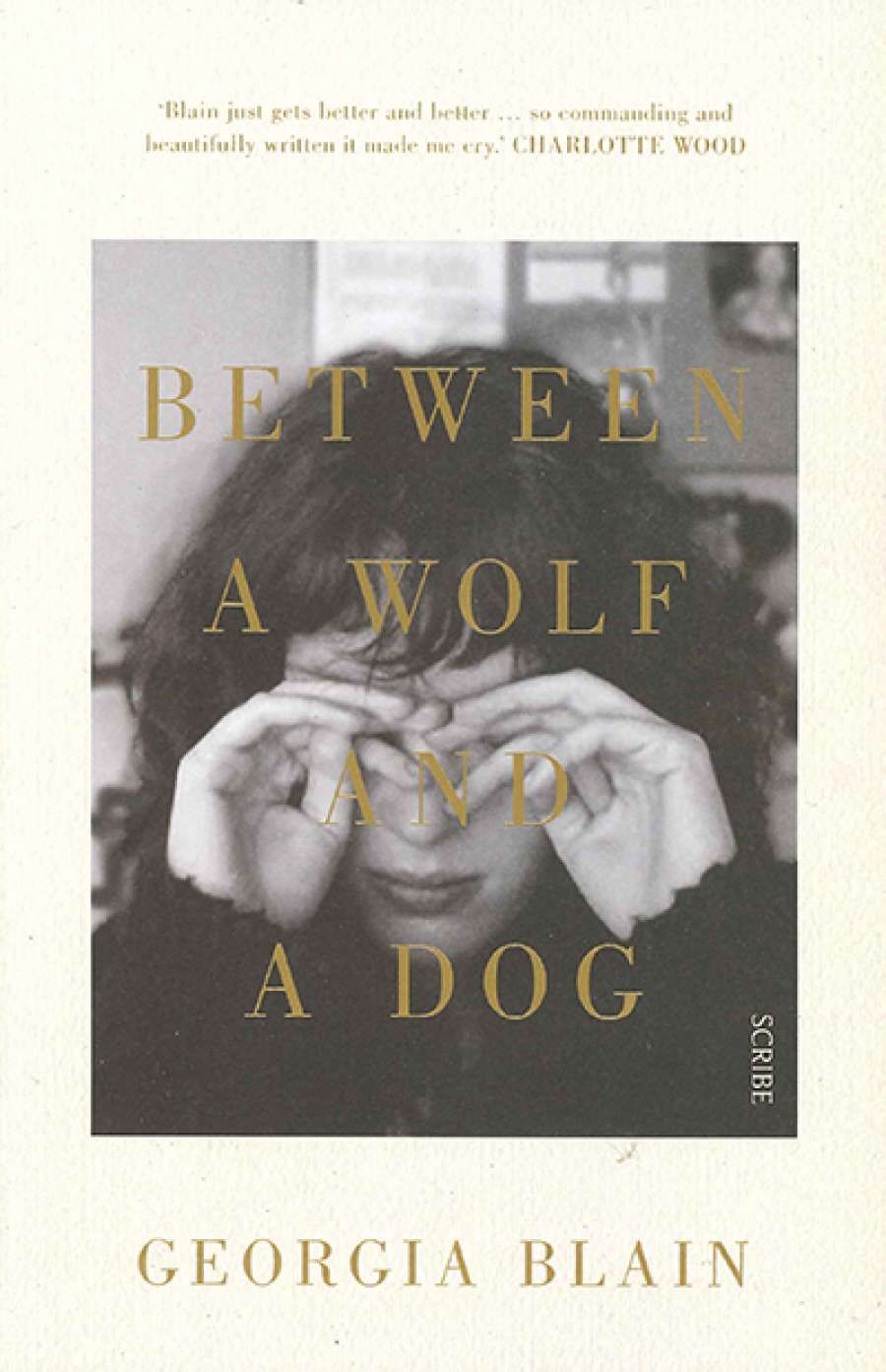 Jo Case reviews Between a Wolf and a Dog by Georgia Blain
