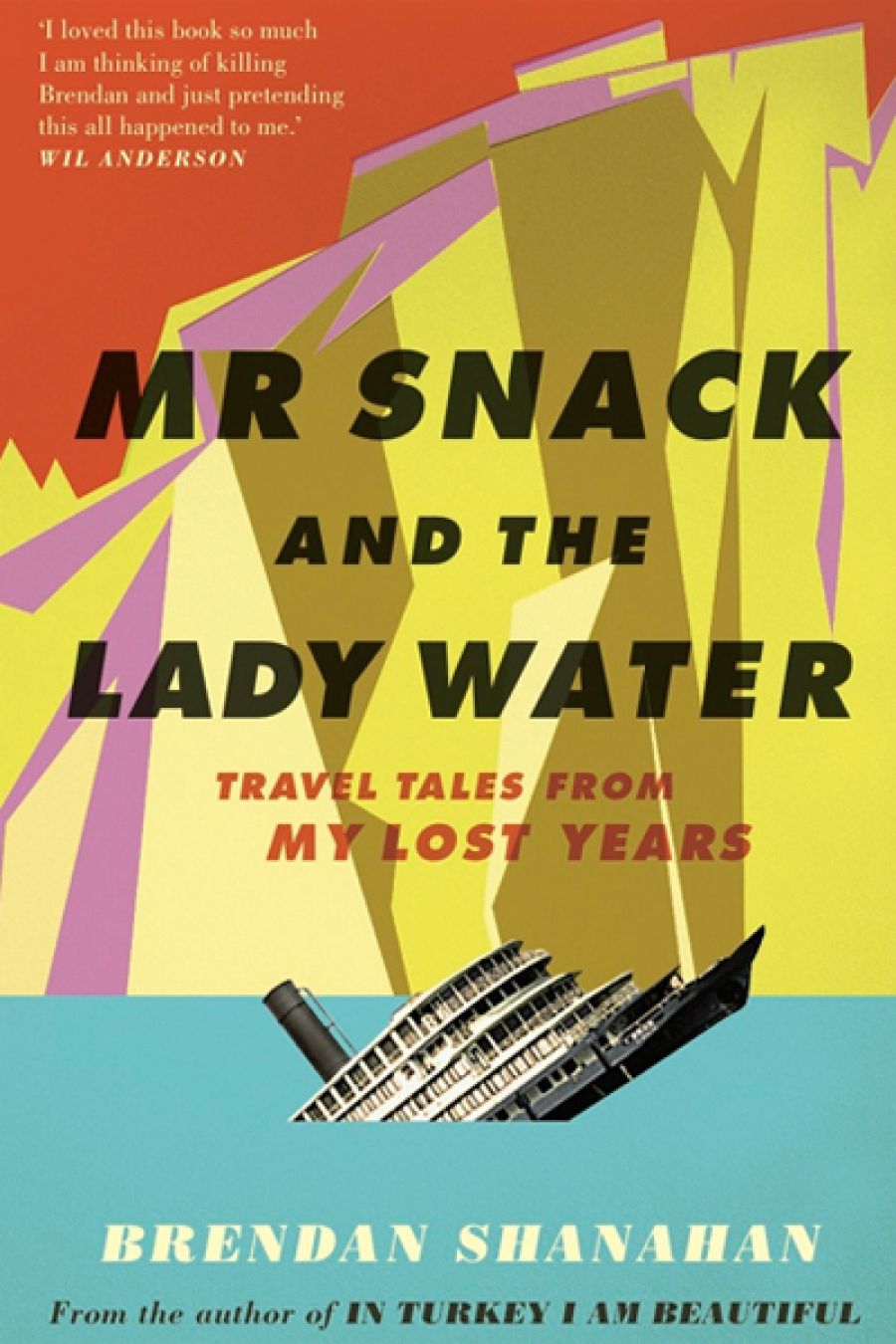 Alex OBrien reviews Mr Snack and the Lady Water by Brendan Shanahan
