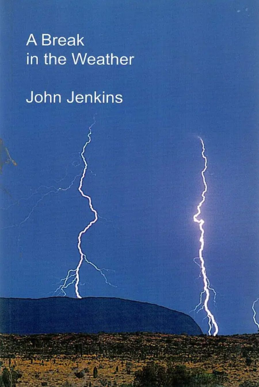 Michael Brennan reviews ‘A Break in the Weather’ by John Jenkins