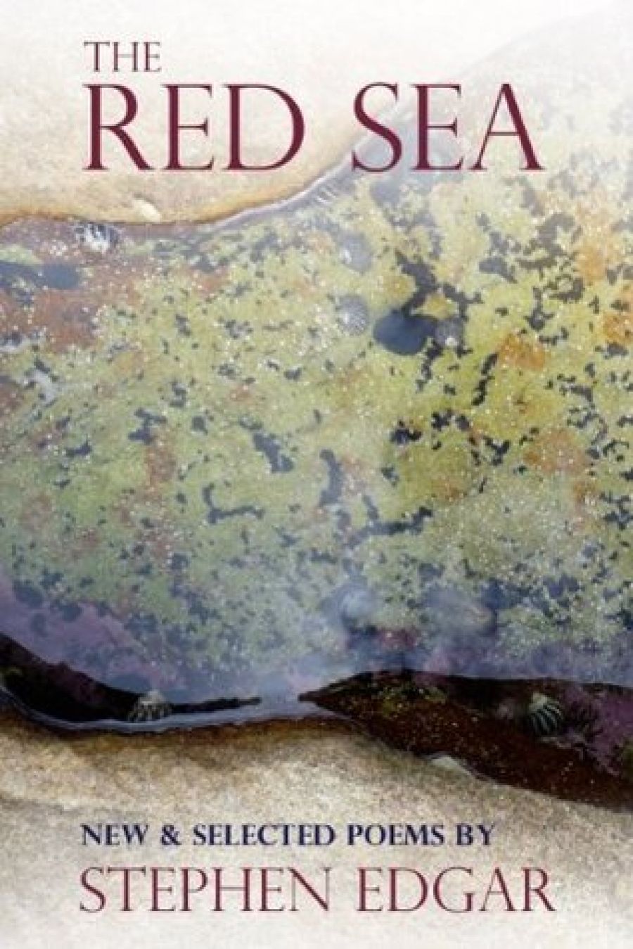 Geoffrey Lehmann reviews The Red Sea: New and Selected Poems by Stephen Edgar