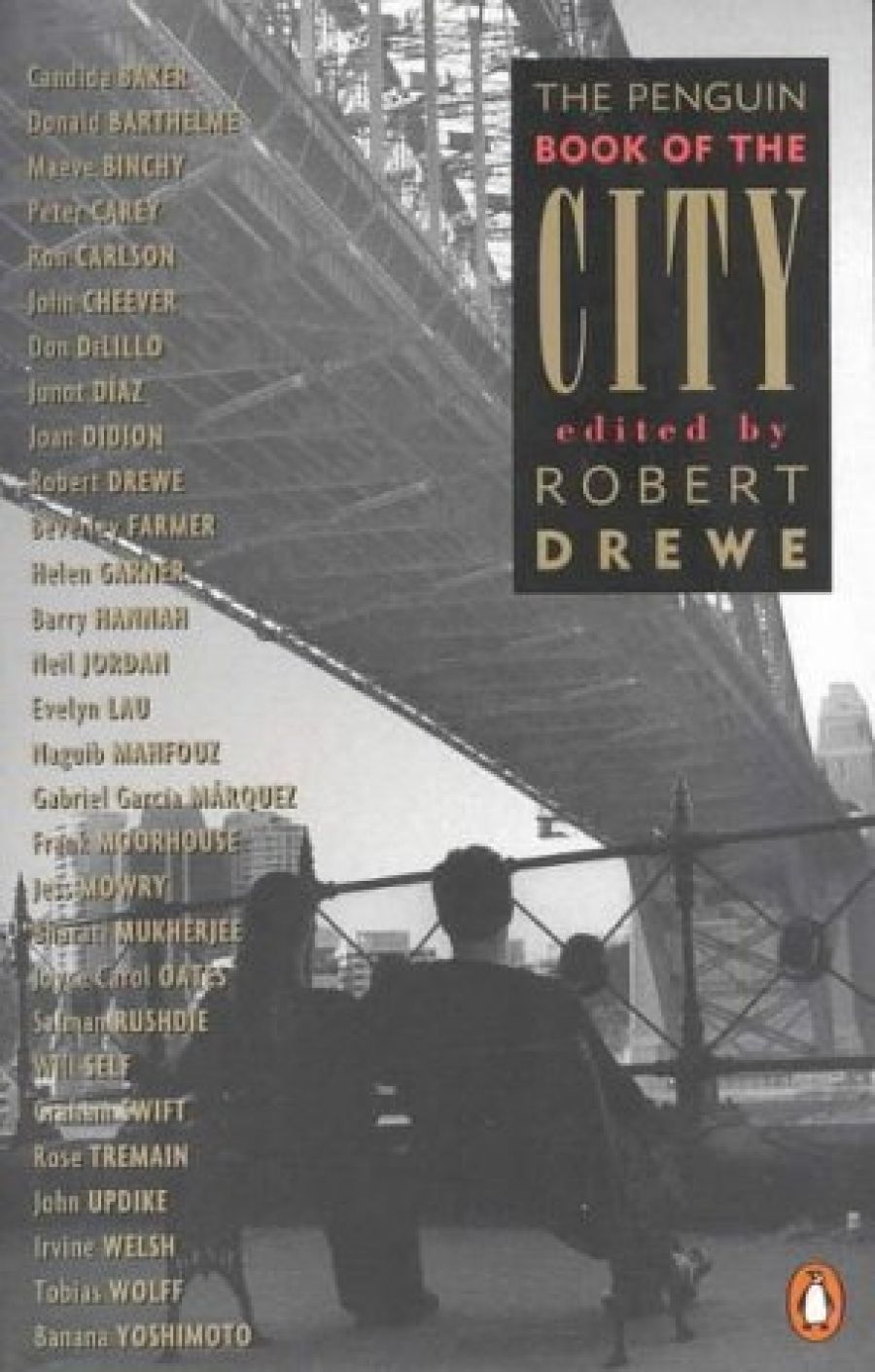 Andrew Riemer reviews The Penguin Book of the City edited by Robert Drewe