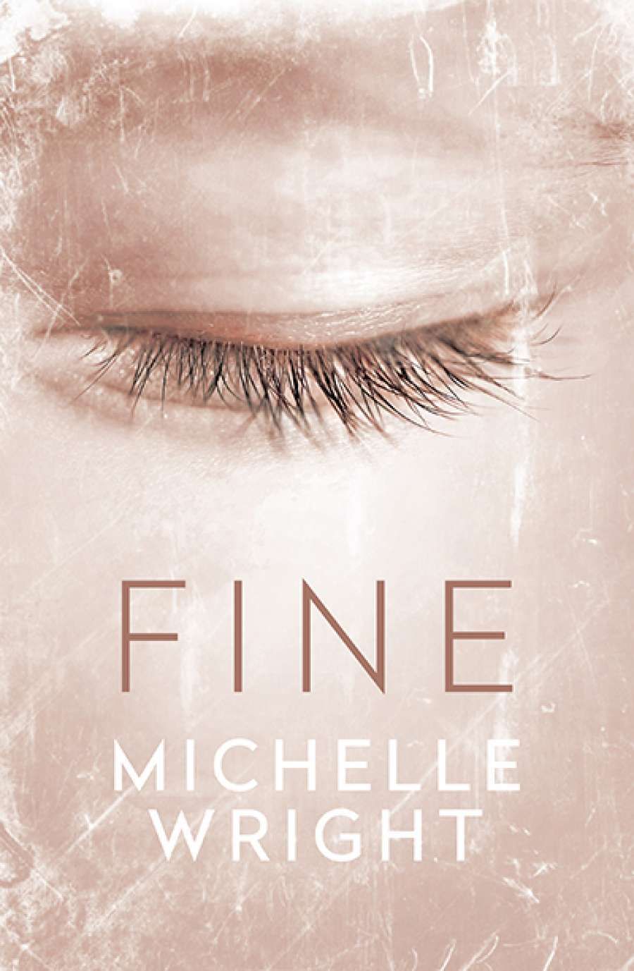 Alice Bishop reviews Fine by Michelle Wright