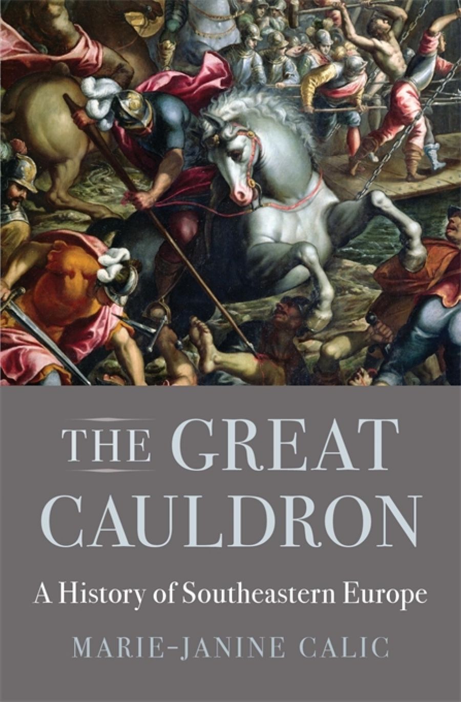 Iva Glisic reviews The Great Cauldron: A history of southeastern Europe by Marie-Janine Calic, translated by Elizabeth Janik