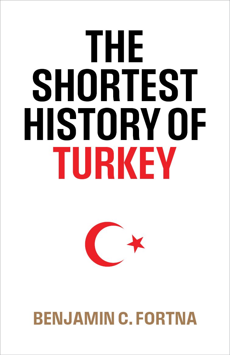 The Shortest History of Turkey